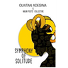 Symphony of Solitude