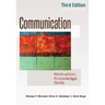 Communication: Motivation, Knowledge, Skills / 3rd Edition
