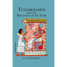 Tutankhamen & the Discovery of His Tomb