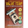 Value Trap: Theory of Universal Valuation