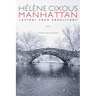 Manhattan: Letters from Prehistory