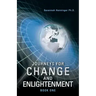 Journeys for Change and Enlightenment