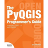 The Pyqgis Programmer's Guide