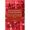 The Integrity of Governance: What It Is, What We Know, What Is Done and Where to Go