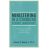 Ministering in a Changing Sexual Landscape