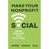 Make Your Nonprofit Social: Engage Your Users With Social Media