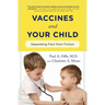 Vaccines and Your Child: Separating Fact from Fiction