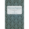 Mourning Happiness