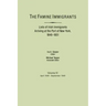 Famine Immigrants. Lists of Irish Immigrants Arriving at the Port of New York, 1846-1851. Volume IV, April 1849-September 1849