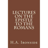 Lectures on the Epistle to the Romans