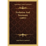 Evolution And Taxonomy (1893)