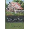 Quarry Song