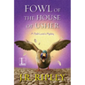 Fowl of the House of Usher