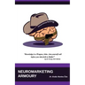 Neuromarketing Armoury
