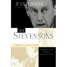 The Stevensons: A Biography of an American Family
