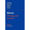 Stirner: The Ego and Its Own