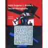 Artist Eugene J. Martin's Secret Hieroglyphs