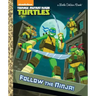 Follow the Ninja! (Teenage Mutant Ninja Turtles)