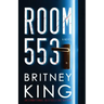 Room 553: A Psychological Thriller