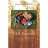 SAR Survival: Search and Rescue Fundamentals for the Outdoors