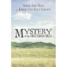 Mystery of the Sweetgrass Hills