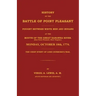 History of the Battle of Point Pleasant Fought Between White Men and Indians at the Mouth of the Great Kanawha River (Now Point Pleasant, West ... 177