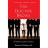 The Doctor Broad: A Mafia Love Story