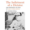 The Indictment of a Dictator: The Extradition and Trial of Marcos Perez Jimenez
