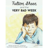 Fulton Sheen and the Very Bad Week