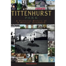 Tittenhurst Park: A Pictorial History