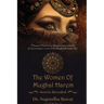 The Women of Mughal Harem