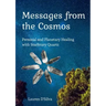 Messages from the Cosmos