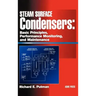 Steam Surface Condensers: Basic Principles, Performance Monitoring, and Maintenance