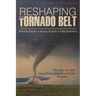 Reshaping the Tornado Belt: The June 16, 1887, Grand Forks/East Grand Forks Tornado