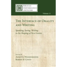 The Interface of Orality and Writing
