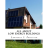 All About Low Energy Buildings
