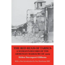 The Red Rugs of Tarsus: A Woman's Record of the Armenian Massacre of 1909