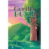 Gorilla Bush