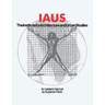 Iaus: an Insider's Memoir
