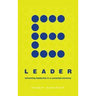 E-Leader: Reinventing Leadership in a Connected Economy