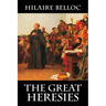 The Great Heresies