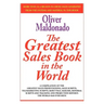 The Greatest Salesbook in the World: A Compilation of the Greatest Sales Presentations, Sales Scripts, Telemarketing Scripts, Rebuttals, Mailers, Refe