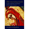 The Burning Bush: On the Orthodox Veneration of the Mother of God