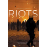 Riots: An International Comparison