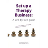 Set Up a Therapy Business: A Step-By-Step Guide