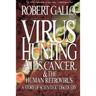Virus Hunting: AIDS, Cancer, and the Human Retrovirus: A Story of Scientific Discovery