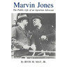 Marvin Jones: The Public Life of an Agrarian Advocate