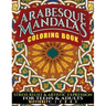 Arabesque Mandalas Coloring Book: Stress Relief & Artistic Expression for Teens & Adults