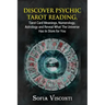 Discover Psychic Tarot Reading, Tarot Card Meanings, Numerology, Astrology and Reveal What The Universe Has In Store for You