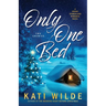 Only One Bed